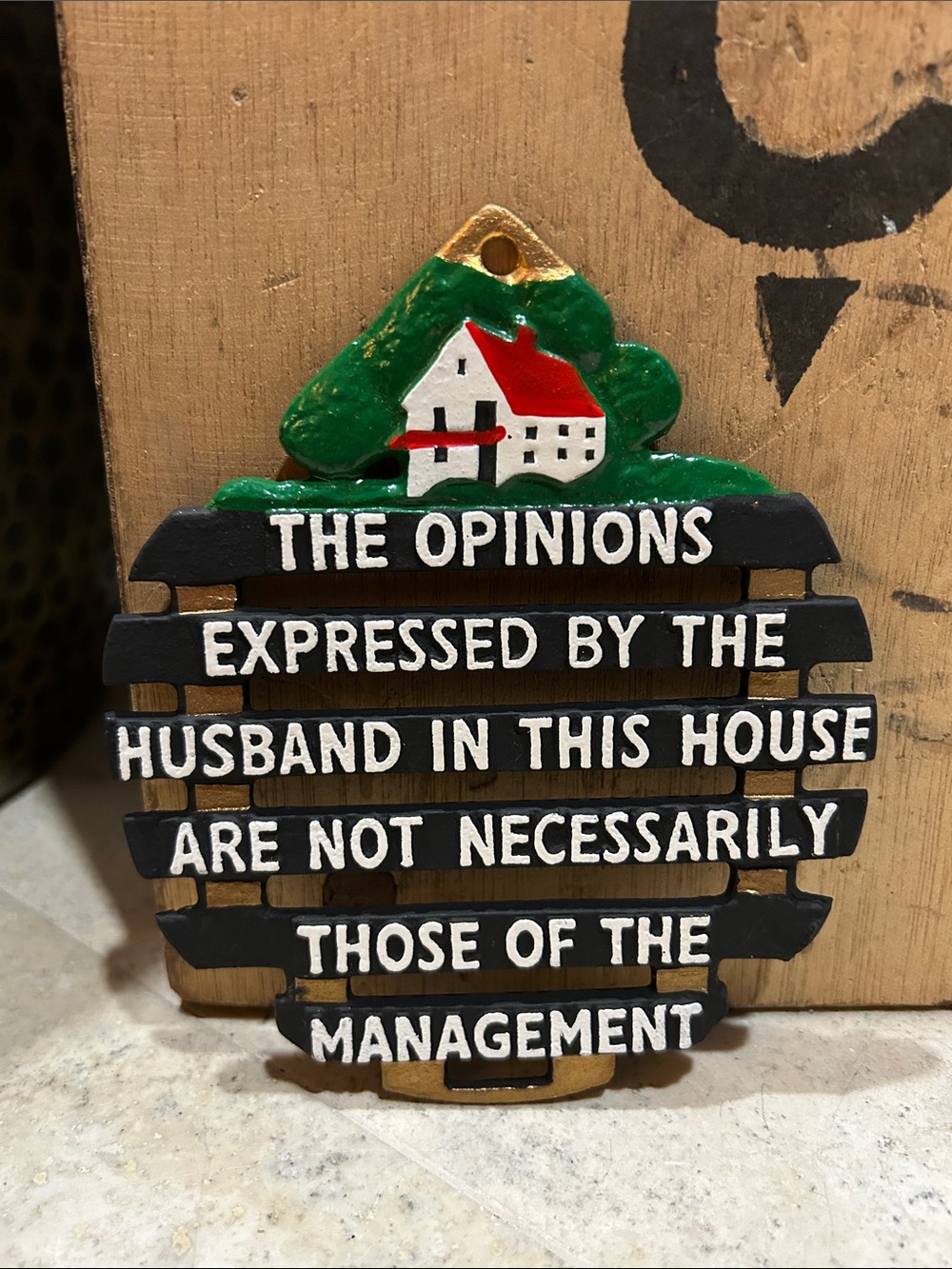 Vintage Cast Iron Metal Trivet- "OPINION EXPRESSED BY HUSBAND IS NOT MANAGEMENT”